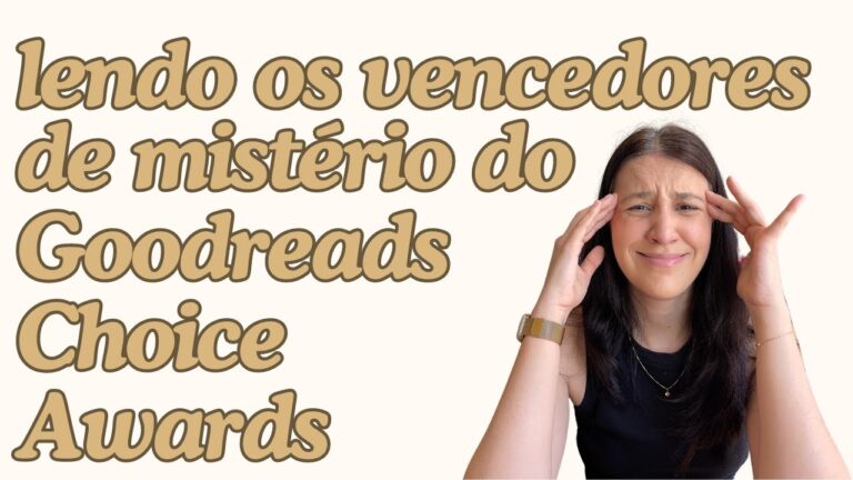 Os vencedores do Goodreads Choice Awards em Mistério de 2011 a 2022: Uma jornada literária cheia de altos e baixos